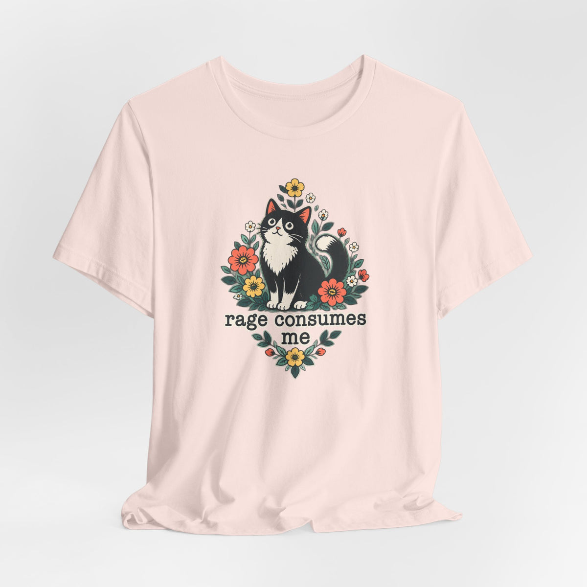 Rage Consumes Me - Cat Humor Tee