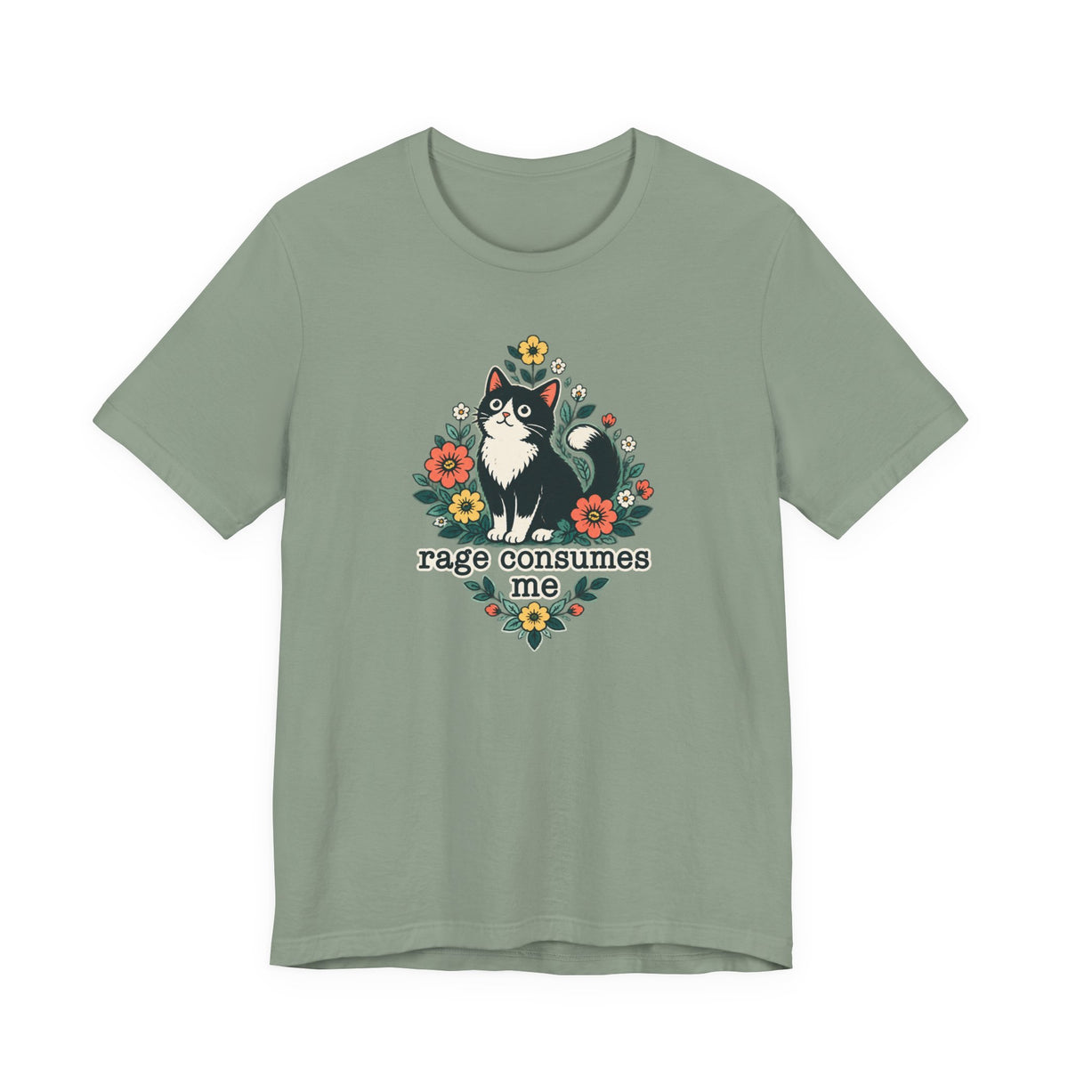 Rage Consumes Me - Cat Humor Tee
