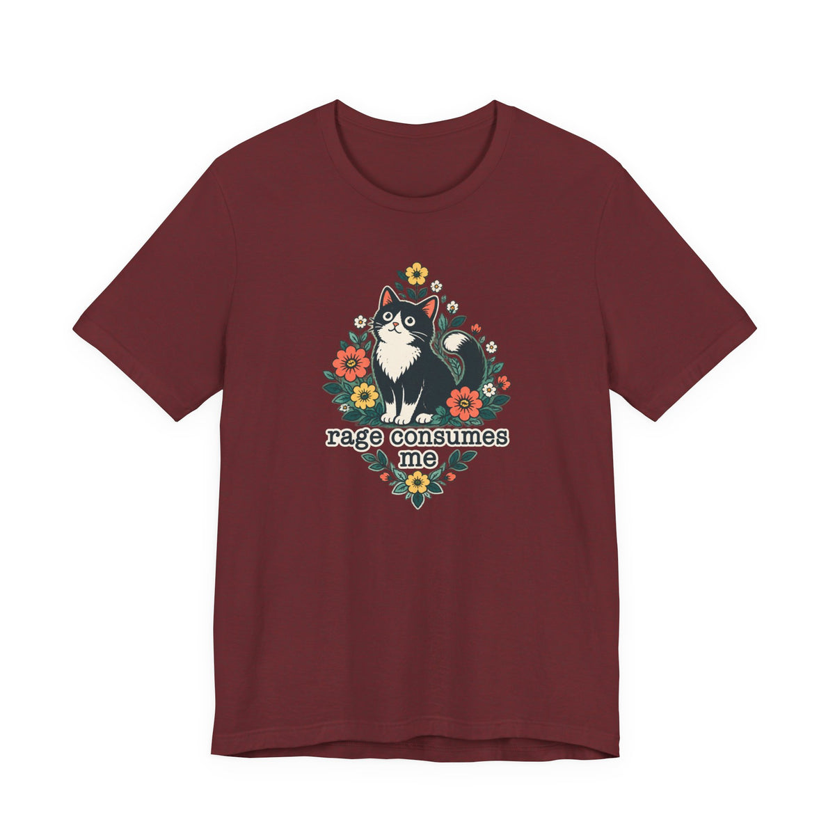 Rage Consumes Me - Cat Humor Tee